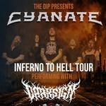 Cyanate - Inferno to Hell Tour
