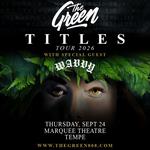 The Green "Titles" Tour