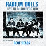 Radium Dolls live in Bundaberg 