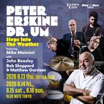Peter Erskine Dr.Um Steps into the Weather