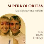 Superkoloritas @ Leliūnai
