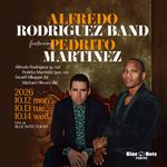 ALFREDO RODRIGUEZ BAND featuring PEDRITO MARTÍNEZ