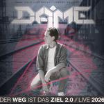 Der Weg ist das Ziel Tour 2.0 Live 2026
