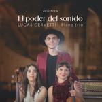 Lucas Cervetti - EL PODER DEL SONIDO (Rosario, Sta. Fe)