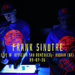 Frank Sinutre Live at Officina San Domenico - Andria (BT) - July 9, 2026