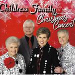 CHILDRESS FAMILY CHRISTMAS CONCERT-Marwick Baptist Church, Central City, KY