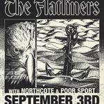 The Flatliners @ Wheelies w/Northcote and poor sport