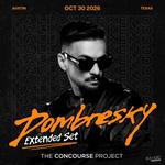 Dombresky (Extended Set) at The Concourse Project