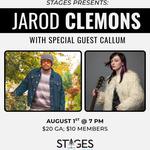 Jarod Clemons with special guest, Callum