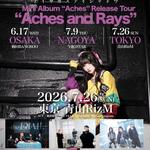 愛探眼影「Aches」Release Tour“Aches and Rays”
