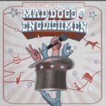 Remember Jones Presents : Mad Dogs & Englishmen