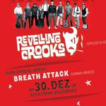 Revelling Crooks x Breath Attack