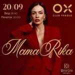 MamaRika, Прага, OX Club Prague
