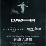 DAVAAR // Clearfall // Safe House @ The Fighting Cocks