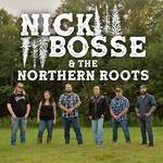 Nick Bosse & The Northern Roots @ Wolf Den