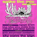 Spike the mic