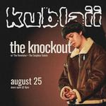 Kublaii: The Temujin Tour - The Knockout
