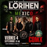 LÖRIHEN vuelve a CDMX Viernes 4/9
