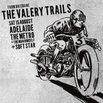 The Valery Trails EP Launch - Adelaide