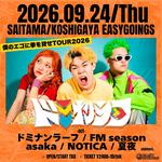 easygoings pre ドミナンラーフ 僕のエゴに拳を貸せTOUR2026