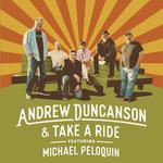 Andrew Duncanson & Take A Ride ft Michael Peloquin at The North Street Cabaret