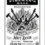 Silver City Fireman's Ball W/ Next Question, Charity Kiss, Matt Axton & more!
