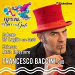 FRANCESCO BACCINI al Festival del Mare e del Gusto