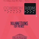 Common Room / Mannequins For Friends / KissyFit