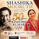 Let's Celebrate Shashika Mooruth - 50 years Kishore Kumar Nite