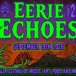 Eerie Echoes Music & More Volume 2