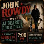 John Rowdy Live @ JJ Beards's