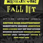Mountain Vibe Fall Out Music Festival - Jackson, California 2026