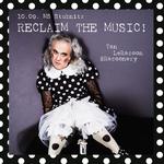 RECLAIM THE MUSIC vol.1: We Didn't Come Here Just To Be Nice