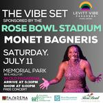 Monet Bagneris LIVE at Levitt Vibe Pasadena Music Series