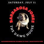 Barbarosa Jones Live @ The Dawghouse 