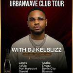 UrbanWave Club Tour with Kelblizz