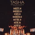 TASHA UNSCRIPTED NIGHTS TOUR- CHARLOTTE, NC