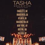 TASHA UNSCRIPTED NIGHTS TOUR - BOSTON