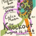 Mitch Rocket, Meditative Sun, Spencer Noble, Calico Moon