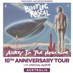 Asleep In The Machine 10th Anniversary Tour - Fremantle