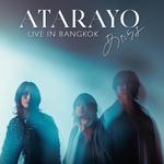あたらよ LIVE in バンコク 