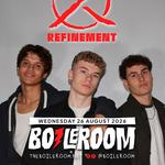 Refinement Headline at the Boileroom
