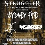 Struggler + Sydney Fate @ The Bunkhouse