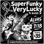 SuperFunkyVeryLucky band at Alvas!