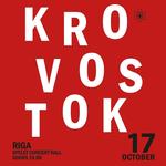 Krovostok — Riga