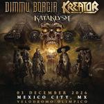 KATAKLYSM, DIMMU BORGIR, KREATOR