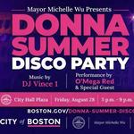 Mayor Michelle Wu Presents: Donna Summer Disco Party