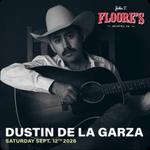 DUSTIN DE LA GARZA w KYLE GATES LIVE AT FLOORE'S!