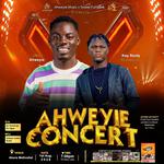 Ahweyie Concert