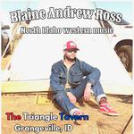 Blaine Andrew Ross at The Triangle Bar